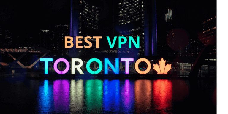 Best VPNs for Toronto in 2024: Top VPN Solutions
